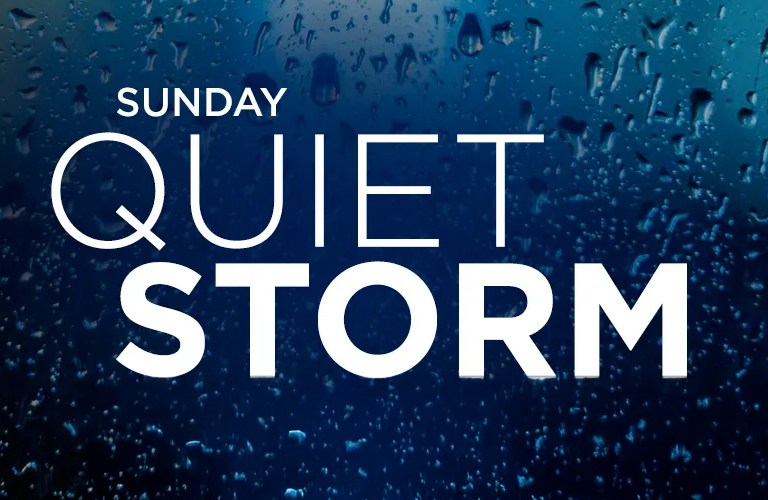 Sunday Quiet Storm
