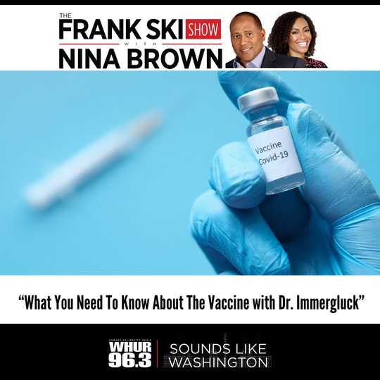 What You Need To Know About The Covid19 Vaccine with Dr. Immergluck!
