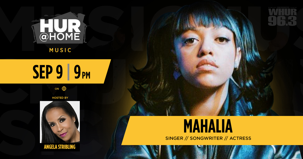 Singer Mahalia: Can Your Pain Actually Be An Asset? - WHUR 96.3 FM