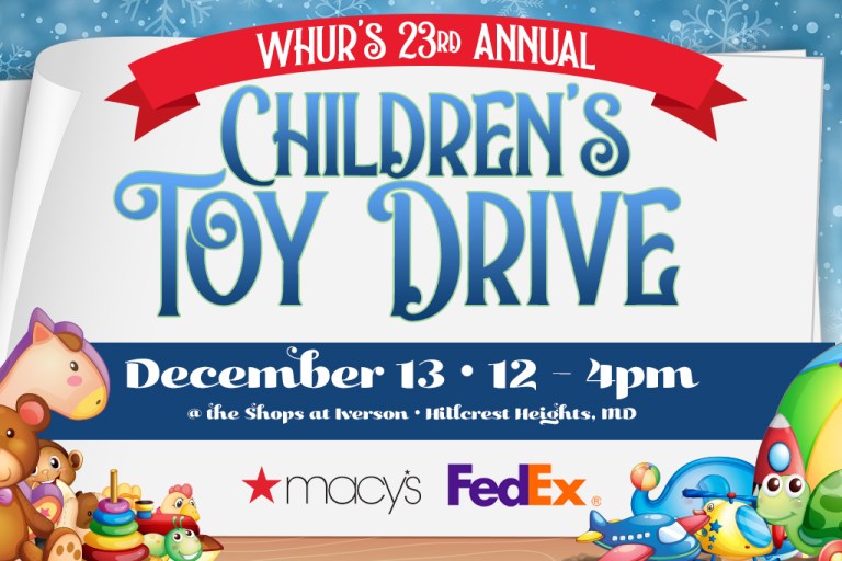 The 23rd Annual WHUR Children’s Toy Drive