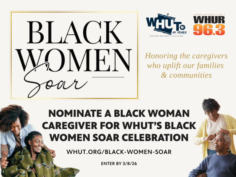 Nominate A Black Woman Caregiver For WHUTs Black Women Soar Recognitio
