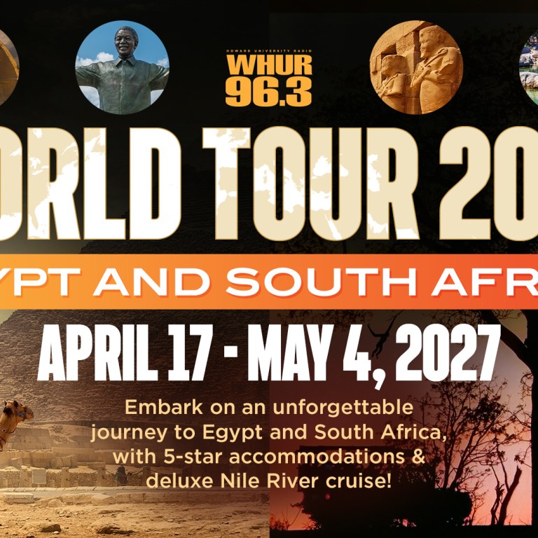 Join WHUR for our World Tour 2027 to Egypt and South Africa